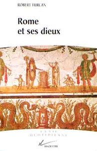 ROME ET SES DIEUX