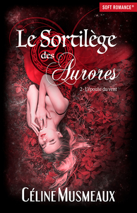 LE SORTILEGE DES AURORES 2