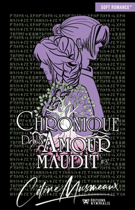 CHRONIQUE D'UN AMOUR MAUDIT - TOME 3