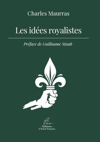LES IDÉES ROYALISTES