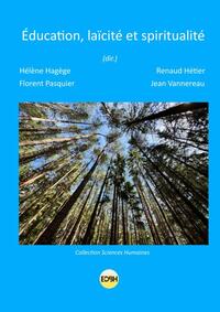 Éducation, laïcité et spiritualité