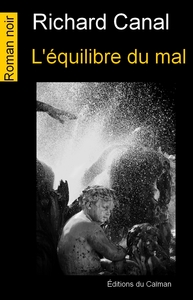 L'équilibre du mal