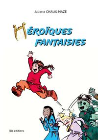 Héroïques Fantaisies