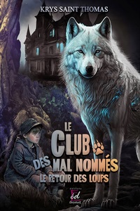 LE CLUB DES MAL-NOMMES
