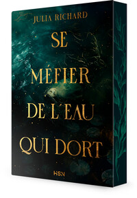 SE MEFIER DE L'EAU QUI DORT