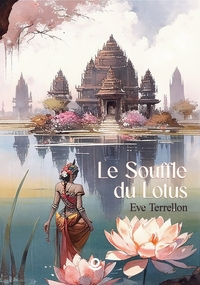 LE SOUFFLE DU LOTUS