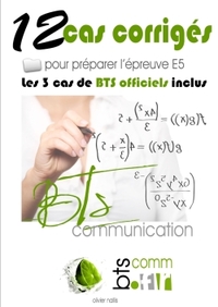 CAS DE BTS COMMUNICATION CORRIGES