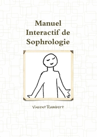 MANUEL INTERACTIF DE SOPHROLOGIE