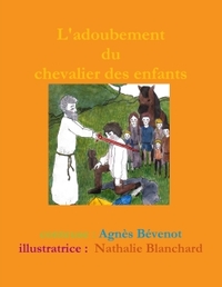 L'ADOUBEMENT DU CHEVALIER DES ENFANTS