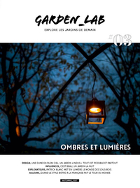 GARDEN_LAB #03 - OMBRES ET LUMIERES