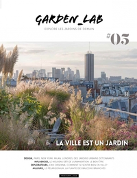 GARDEN_LAB #05 - LA VILLE EST UN JARDIN