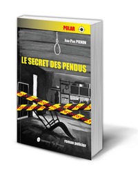 le secret des pendus