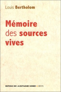 Mémoire des sources vives - récits