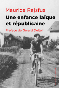 Une enfance laïque et républicaine