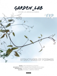 GARDEN_LAB #02 - STRUCTURES ET FORMES