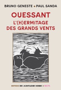 OUESSANT - L'HERMITAGE DES GRANDS VENTS