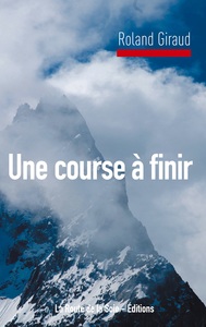 Une course à finir