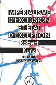 IMPERIALISME D EXCLUSION ET ETAT D EXCEPTION