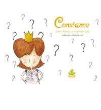 CONSTANCE - UNE HISTOIRE COMME CA