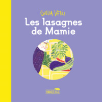 PAUPIETTE - T03 - LES LASAGNES DE MAMIE