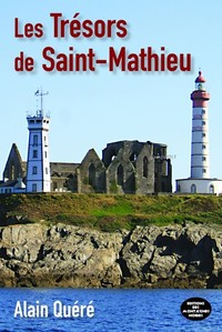 LES TRESORS DE SAINT-MATHIEU