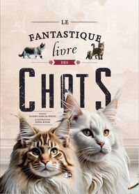 Le fantastique livre des chats