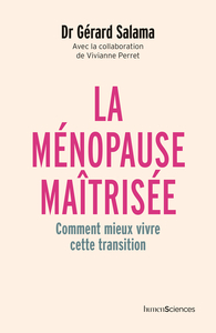 La ménopause maîtrisée