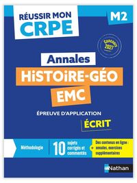 Réussir mon CRPE - Histoire Géographie EMC épreuve d'admissibilité M2 écrit annales 2027
