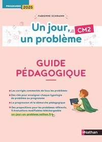 Un jour, un problème - CM2 - Guide pédagogique - Programme 2025