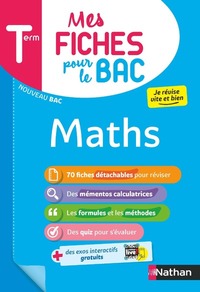 Mes Fiches pour le BAC Mathématiques Term