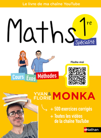 Maths 1re avec Yvan & Florie Monka