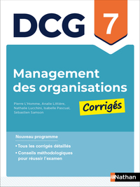 Management des organisations - DCG - Épreuve 7 - Corrigés des applications