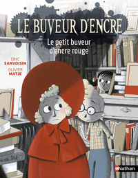 Le buveur d'encre - Le petit buveur d'encre rouge