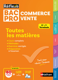 TOUTES LES MATIERES BAC PRO COMMERCE-VENTE - REFLEXE N  6