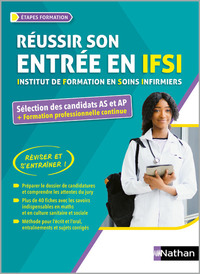 Réussir l'entrée en IFSI - Candidats AS et AP & formation professionnelle continue (FPC)