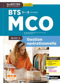 Bloc 3 - Gestion opérationnelle - BTS MCO 1re et 2e années - Coll. Horizons Professionnels BTS - Ed. 2026