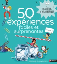 50 expériences faciles et surprenantes - Volume 2