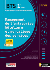 Management de l'entreprise Hôtelière et Mercatique des service BTS 1re année BTS MHR - 2024 - Pochette - élève - + iManuel
