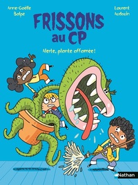 Frissons au CP - Alerte, plante affamée !