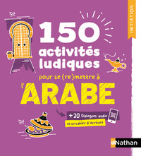 ARABE - CAHIER D'ACTIVITES - INITIATION (VOIE EXPRESS)