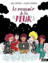 Les Grandes années - Le Manoir de la peur