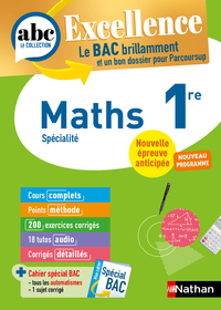 ABC BAC Excellence Maths 1re 2027