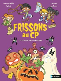 FRISSONS AU CP : LA CHASSE AUX MONSTRES