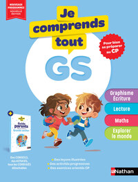 Je comprends tout Grande section - pour bien se préparer au CP