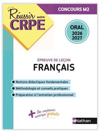 Réussir mon CRPE Français Admission Concours M2 oral 2026-2027