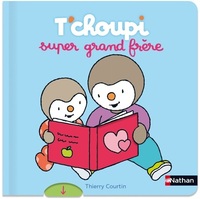 T'choupi super grand frère