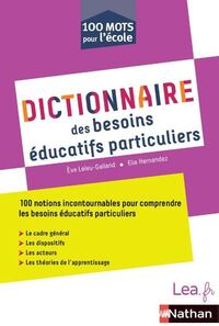 DICTIONNAIRE DES BESOINS EDUCATIFS PARTICULIERS