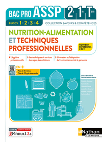 Nutrition, Alimentation et Techniques professionnelles - Blocs 1.2.3.4 - Savoirs et Compétences Bac Pro ASSP, Livre + Licence numérique i-Manuel 2.0