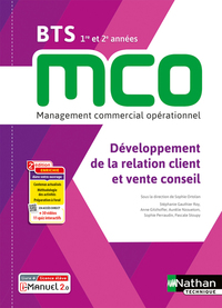 Développement de la relation client et vente conseil BTS MCO, Livre + Licence numérique i-Manuel 2.0