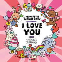 I love you - Mon petit monde cosy